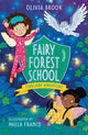Book cover of: Fairy Forest School: Starlight Adventure. By: Olivia Brook