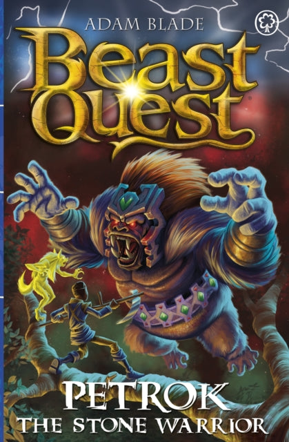 Beast Quest: Petrok the Stone Warrior, Series 31 Book 4