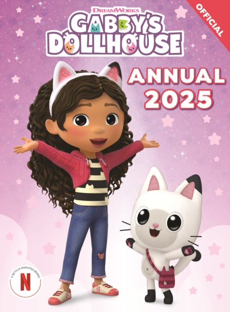Book cover of: DreamWorks Gabby's Dollhouse: Gabby's Dollhouse Annual 2025. By: Official Gabby's Dollhouse