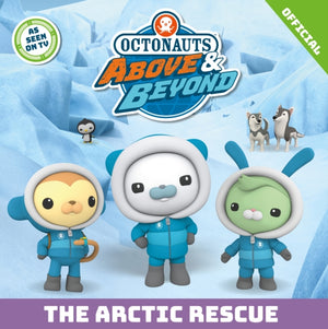 Octonauts Above & Beyond: The Arctic Rescue