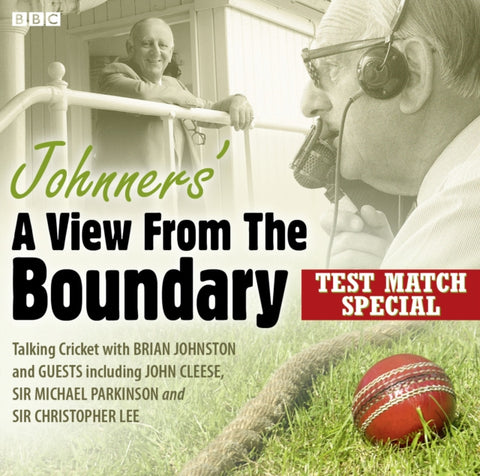Johnners' A View From The Boundary Test Match Special