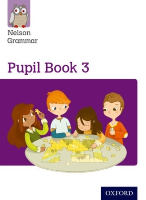 Book cover of: Nelson Grammar Pupil Book 3 Year 3/P4. By: Wendy Wren