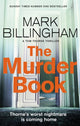 Book cover of: Murder Book. By: Mark Billingham