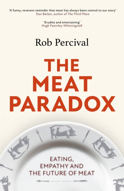 Book cover of: Meat Paradox. By: Robert Percival