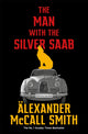 Man with the Silver Saab