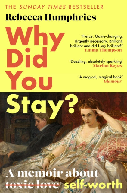 Book cover of: Why Did You Stay?: The instant Sunday Times bestseller. By: Rebecca Humphries