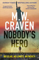 Nobody's Hero 9781408717608 M. W. Craven