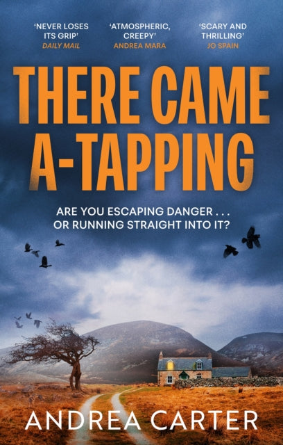 There Came A-Tapping, A gripping thriller that will keep you up all night 9781408719060 Andrea Carter