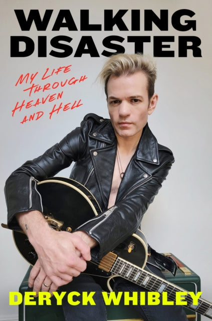 Walking Disaster 9781408719749 Deryck Whibley