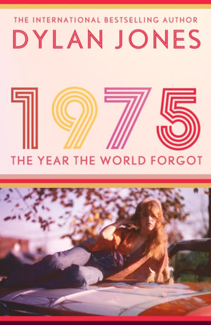 1975, The Year the World Forgot