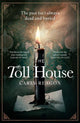 Book cover of: Toll House. By: Carly Reagon
