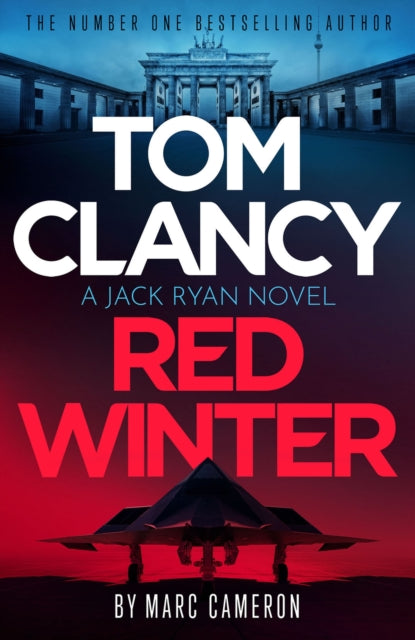 Tom Clancy Red Winter, A white-knuckle prequel that introduces a never-before-seen Jack Ryan at the beginning of his career