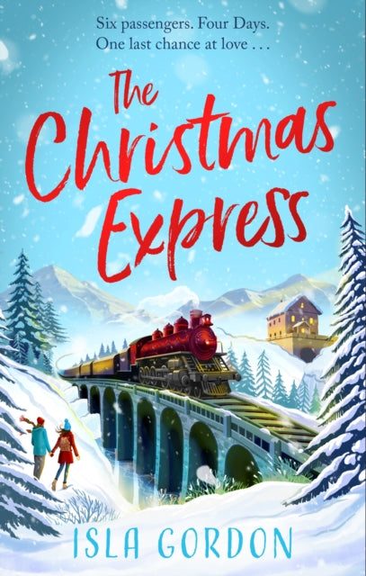 Christmas Express, the perfect festive romance to settle down with this Christmas 9781408728956 Isla Gordon