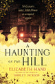 Haunting on the Hill, Return to Shirley Jackson's classic ghost story for Halloween 9781408729595 Elizabeth Hand