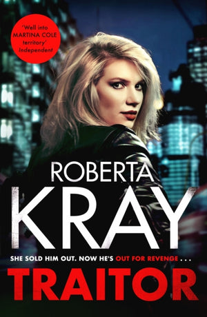 Traitor, the brand-new unputdownable gangland thriller
