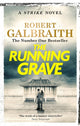 Running Grave, Cormoran Strike Book 7 9781408730973 Robert Galbraith