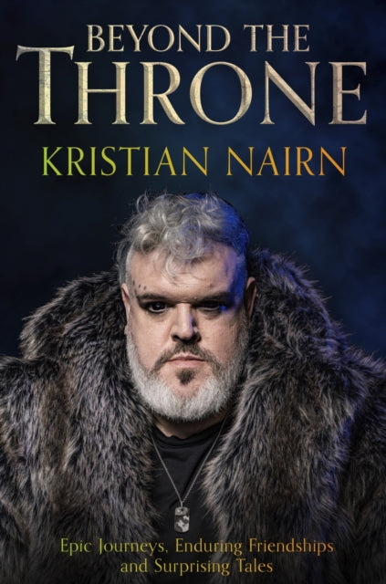 Book cover of: Beyond the Throne. By: Kristian Nairn