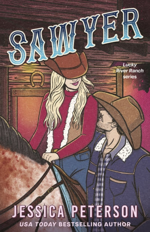 Sawyer, Lucky River Ranch series
