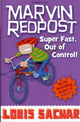 Book cover of: Super Fast, Out of Control!. By: Louis Sachar