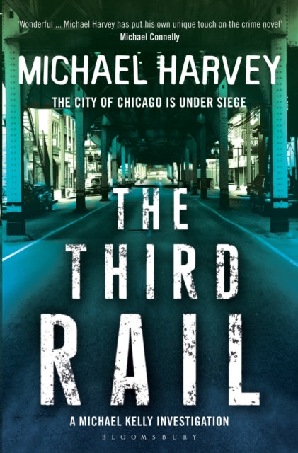 Book cover of: Third Rail. By: Michael Harvey