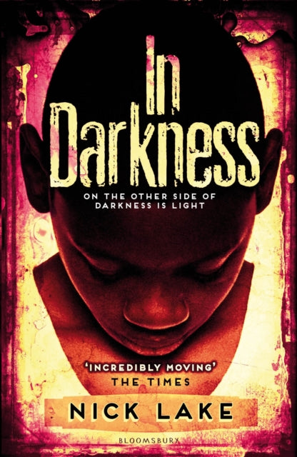 Book cover of: In Darkness. By: Nick Lake