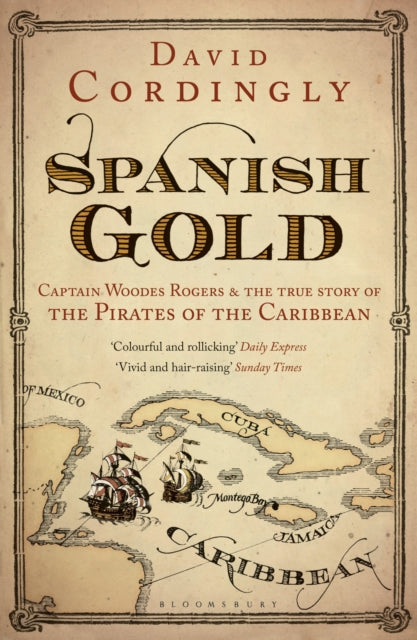 Book cover of: Spanish Gold. By: David Cordingly