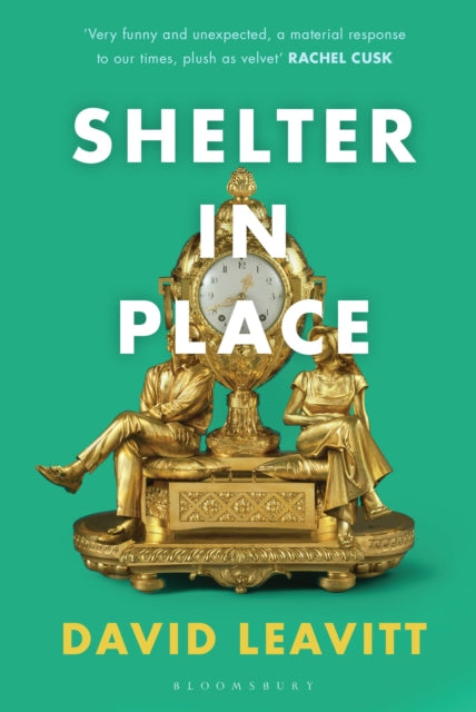 Book cover of: Shelter in Place. By: David Leavitt