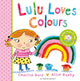 Book cover of: Lulu Loves Colours