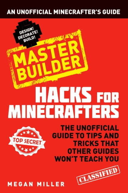 Book cover of: Hacks for Minecrafters: Master Builder