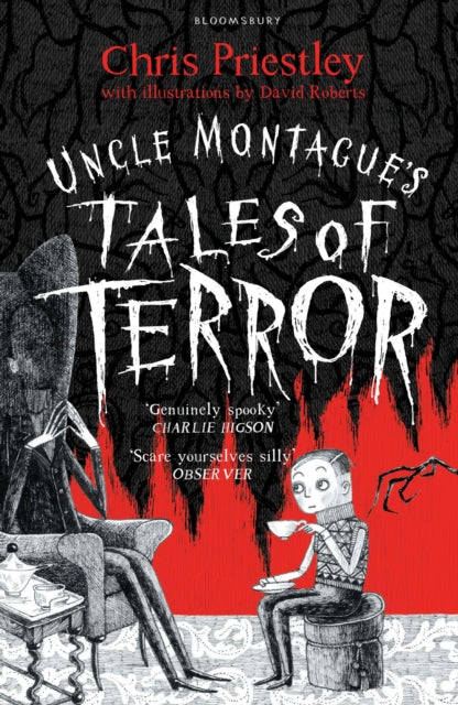 Uncle Montague's Tales of Terror 9781408871096 chris priestley