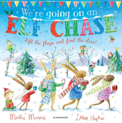 We're Going on an Elf Chase, A Lift-the-Flap Adventure