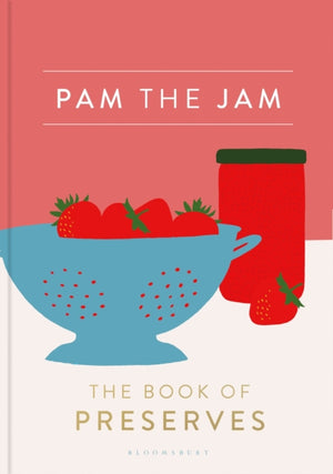 Pam the Jam, The Book of Preserves