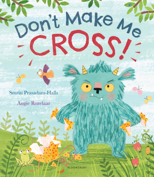 Book cover of: Don't Make Me Cross!