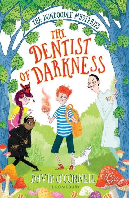 Book cover of: Dentist of Darkness. By: 1 David O'Connell