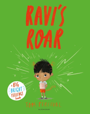 Ravi's Roar, A Big Bright Feelings Book