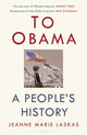 Book cover of: To Obama. By: Jeanne Marie Laskas