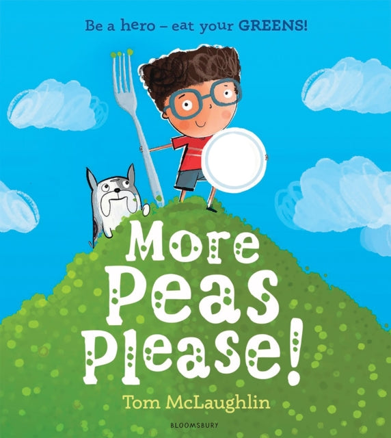 Book cover of: More Peas Please!. By: Tom McLaughlin