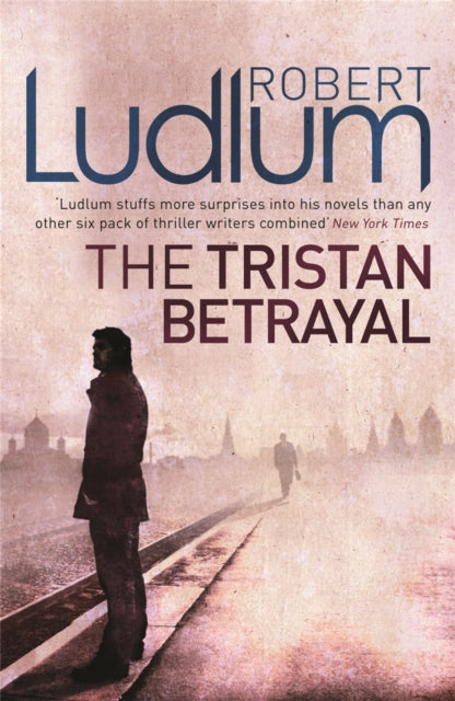 Book cover of: Tristan Betrayal. By: Ludlum