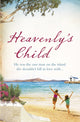 Book cover of: Heavenly's Child