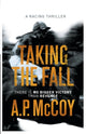 Book cover of: Taking the Fall. By: Tony McCoy