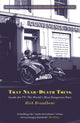 Book cover of: That Near Death Thing