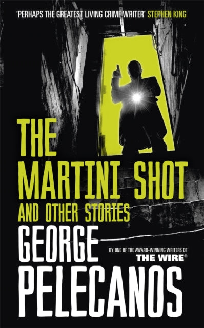 The Martini Shot and Other Stories