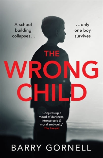 Book cover of: Wrong Child. By: Barry Gornell