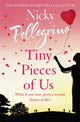 Tiny Pieces of Us 9781409179009 Nicky Pellegrino