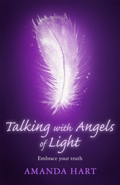 Book cover of: Talking with Angels of Light. By: Amanda Hart