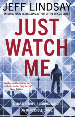 Just Watch Me