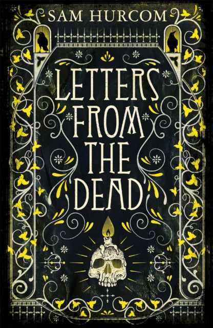 Book cover of: Letters from the Dead. By: Sam Hurcom