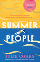Summer People, The captivating and page-turning poolside read you don’t want to miss this year! 9781409190158 Julie Cohen