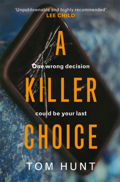Book cover of: Killer Choice. By: Tom Hunt