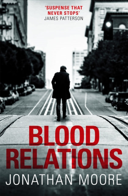 Book cover of: Blood Relations. By: Jonathan Moore